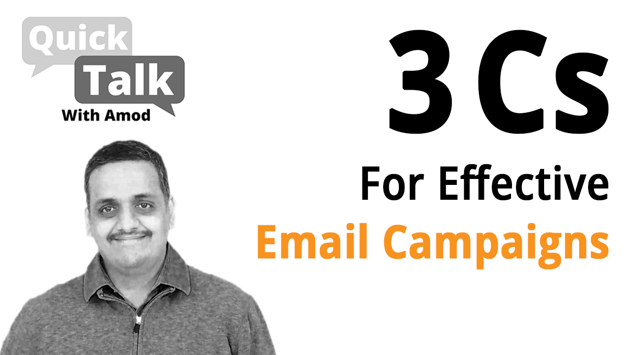 3Cs To Make Email Marketing Campaigns Effective And Powerful For Your Business
