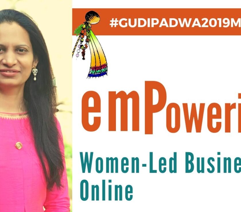 GudiPadwa2019 Mission- Empowering Women-Led Businesses For Growth and Online Branding
