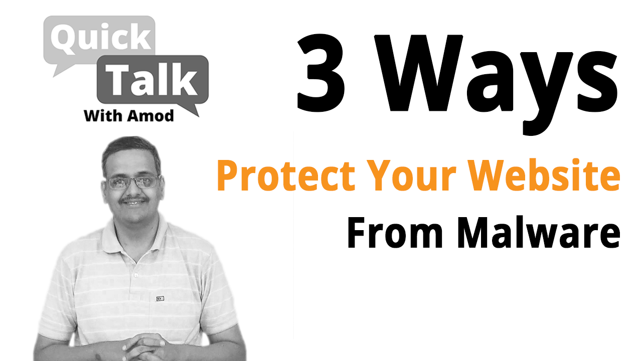 3 Ways To Keep Your Website Safe/Secure From Malware
