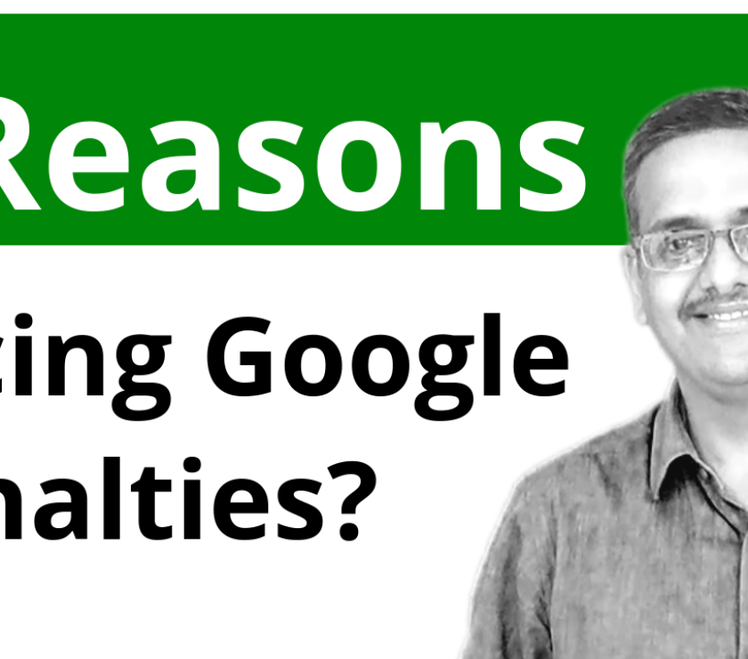 3 Reasons Why You Are Facing Google Penalties?