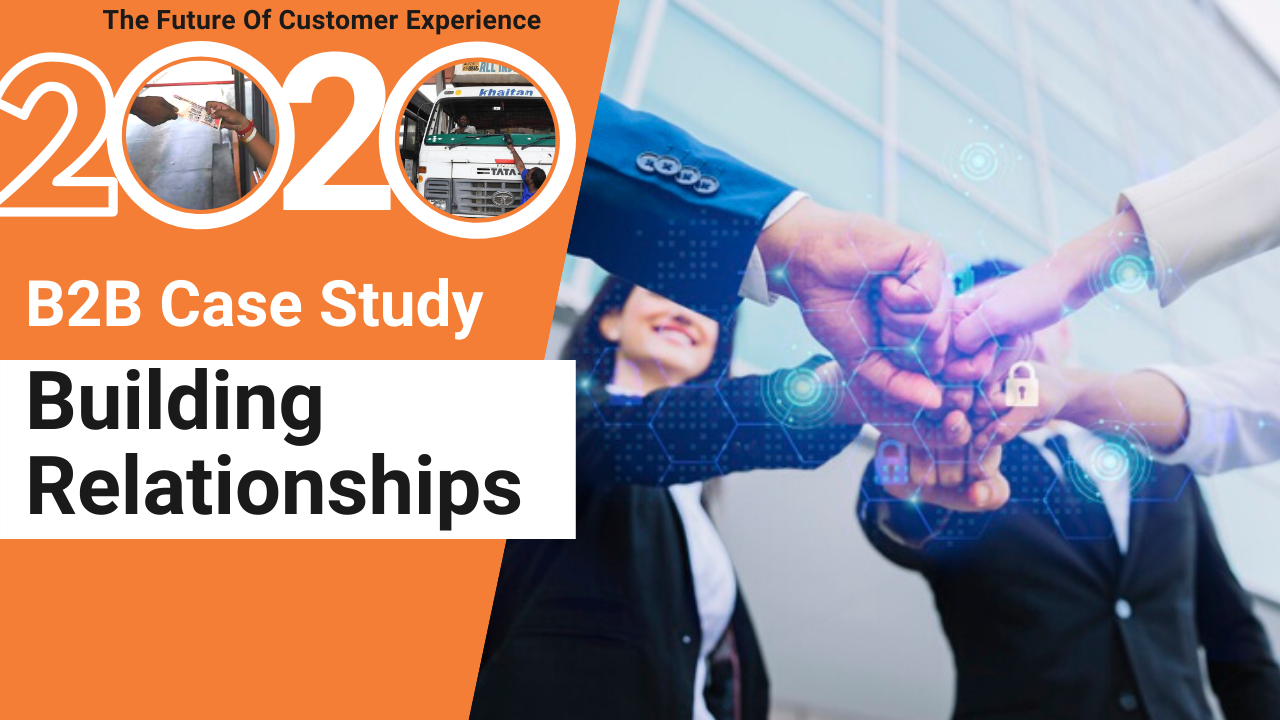 2020 Year Of O2O- B2C Industry Case Study How To Build Customer Relationships?