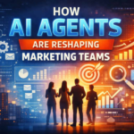 AI Agents in Marketing: Why the Marketing Team You Built Five Years Ago Won’t Work Today – MITechNews