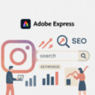 How Instagram is changing SEO according to Adobe Express – ContentGrip