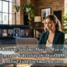 Additional Revenue Streams: How the Rise of the AI UGC Video Generator Is Leveling the Digital Marketing Playing Field for Small Business – North Penn Now