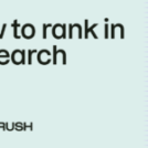 How to rank in AI search (6-month playbook) – Semrush